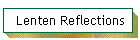 Lenten Reflections